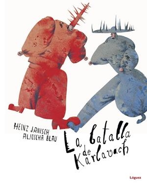 BATALLA DE KARLAVACH, LA | 9788412052145 | JANISCH, HEINZ | Llibreria La Gralla | Librería online de Granollers