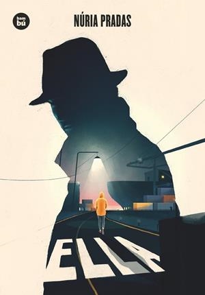 ELLA | 9788483435922 | PRADAS, NÚRIA | Llibreria La Gralla | Librería online de Granollers