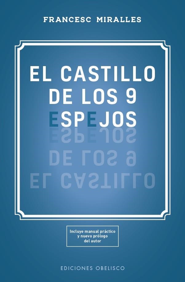 CASTILLO DE LOS 9 ESPEJOS, EL | 9788491115618 | MIRALLES COTIJOCH, FRANCESC | Llibreria La Gralla | Librería online de Granollers