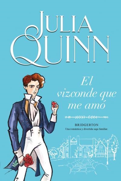 VIZCONDE QUE ME AMÓ (BRIDGERTON 2), EL | 9788416327829 | QUINN, JULIA | Llibreria La Gralla | Librería online de Granollers