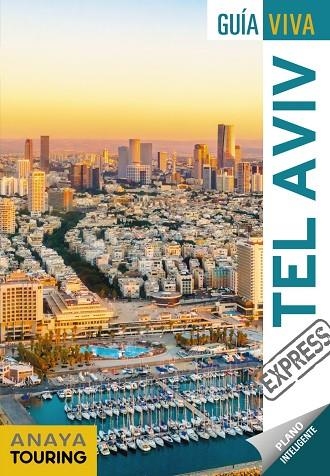 TEL AVIV GUIA VIVA 2020 | 9788491582489 | MARTÍN APARICIO, GALO | Llibreria La Gralla | Llibreria online de Granollers