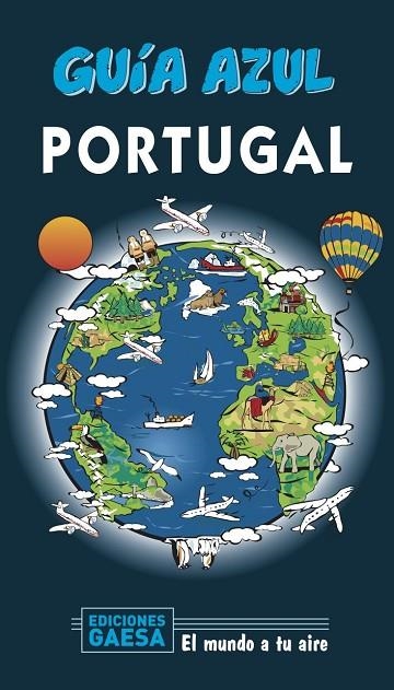  PORTUGAL GUIA AZUL 2020 | 9788417823719 | INGELMO, ÁNGEL; MONREAL, MANUEL | Llibreria La Gralla | Llibreria online de Granollers