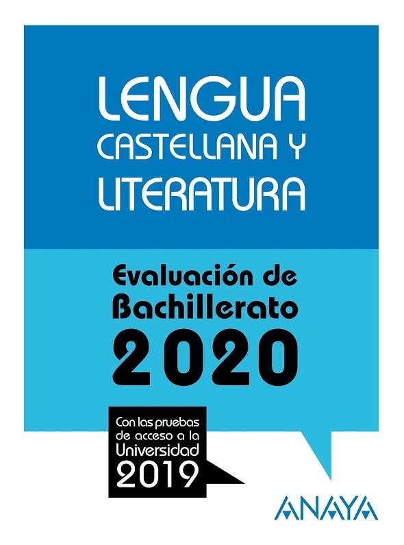 LENGUA CASTELLANA Y LITERATURA. EVALUACION DE BACHILLERATO 2020 | 9788469873175 | LUENGO PATROCINIO, Mª JOSÉ | Llibreria La Gralla | Llibreria online de Granollers
