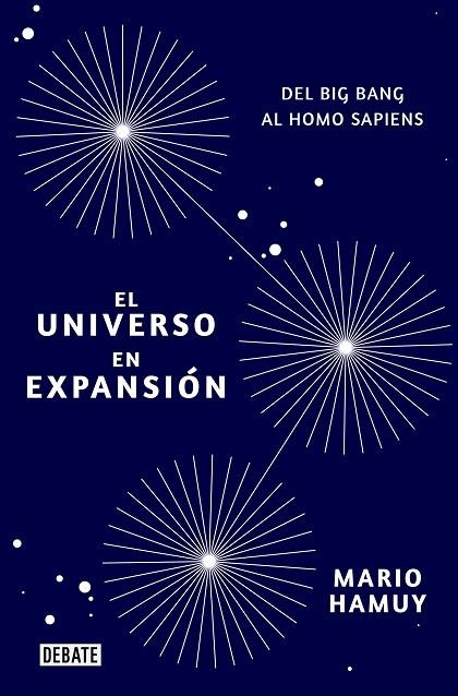 UNIVERSO EN EXPANSIÓN, EL | 9788418006081 | HAMUY, MARIO | Llibreria La Gralla | Librería online de Granollers