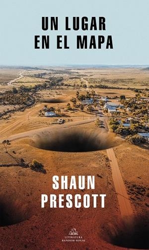 UN LUGAR EN EL MAPA | 9788439736905 | PRESCOTT, SHAUN | Llibreria La Gralla | Librería online de Granollers