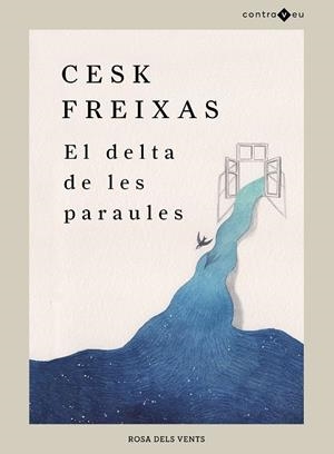 DELTA DE LES PARAULES, EL | 9788417909543 | FREIXAS, CESK | Llibreria La Gralla | Librería online de Granollers