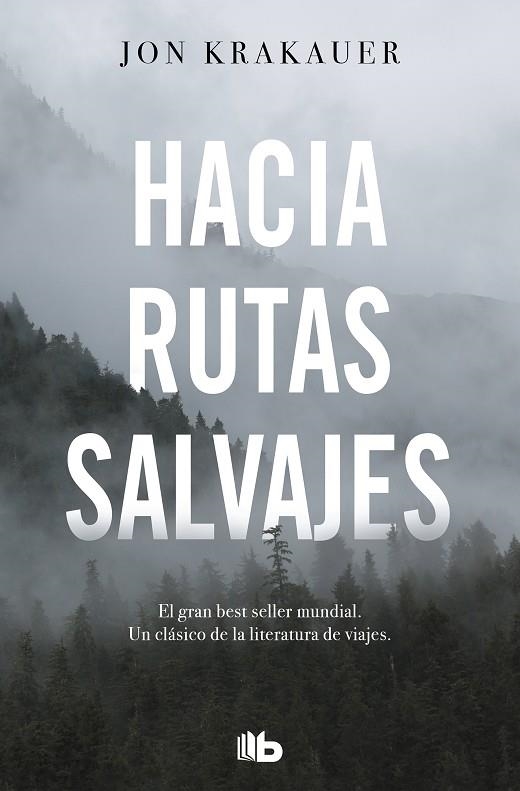 HACIA RUTAS SALVAJES | 9788413141220 | KRAKAUER, JON | Llibreria La Gralla | Llibreria online de Granollers