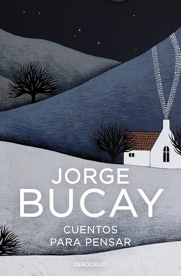 CUENTOS PARA PENSAR | 9788466352567 | BUCAY, JORGE | Llibreria La Gralla | Librería online de Granollers