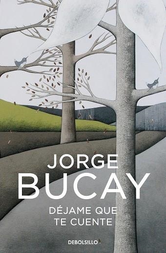 DÉJAME QUE TE CUENTE | 9788466352550 | BUCAY, JORGE | Llibreria La Gralla | Llibreria online de Granollers