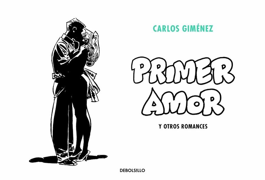 PRIMER AMOR Y OTROS ROMANCES | 9788466349994 | GIMÉNEZ, CARLOS | Llibreria La Gralla | Librería online de Granollers