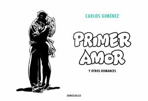 PRIMER AMOR Y OTROS ROMANCES | 9788466349994 | GIMÉNEZ, CARLOS | Llibreria La Gralla | Llibreria online de Granollers