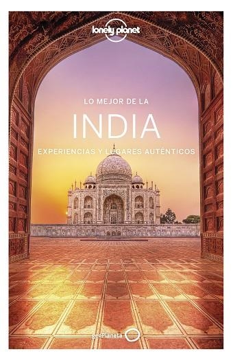 LO MEJOR DE LA INDIA GUIA LONELY PLANET 2020 | 9788408216674 | MAHAPATRA, ANIRBAN/BINDLOSS, JOE/BROWN, LINDSAY/ELLIOTT, MARK/HARDING, PAUL/MAYHEW, BRADLEY/MCCROHAN | Llibreria La Gralla | Llibreria online de Granollers