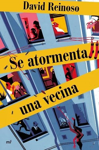 SE ATORMENTA UNA VECINA | 9788427046603 | REINOSO, DAVID | Llibreria La Gralla | Llibreria online de Granollers