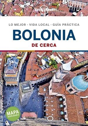 BOLONIA DE CERCA GUIA LONELY PLANET 2020 | 9788408221166 | MALANDRINO, ADRIANA | Llibreria La Gralla | Llibreria online de Granollers