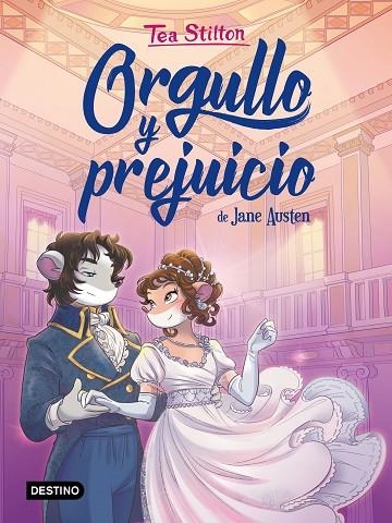 ORGULLO Y PREJUICIO | 9788408222323 | STILTON, TEA | Llibreria La Gralla | Librería online de Granollers
