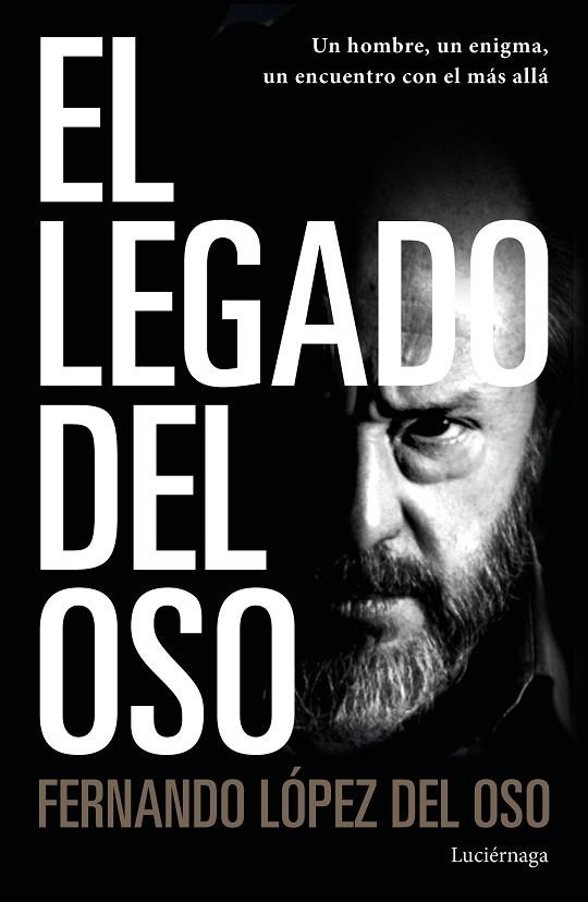 LEGADO DEL OSO, EL | 9788418015113 | LÓPEZ DEL OSO, FERNANDO | Llibreria La Gralla | Librería online de Granollers