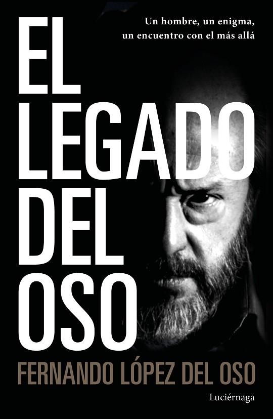 LEGADO DEL OSO, EL | 9788418015113 | LÓPEZ DEL OSO, FERNANDO | Llibreria La Gralla | Llibreria online de Granollers