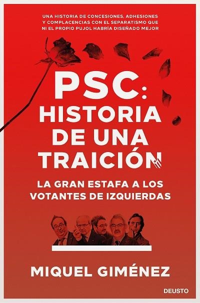 PSC: HISTORIA DE UNA TRAICIÓN | 9788423431366 | GIMÉNEZ GÓMEZ, MIQUEL | Llibreria La Gralla | Llibreria online de Granollers