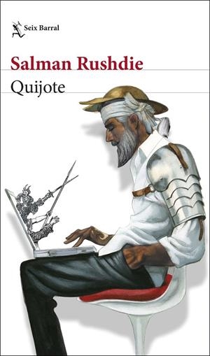 QUIJOTE | 9788432236372 | RUSHDIE, SALMAN | Llibreria La Gralla | Librería online de Granollers