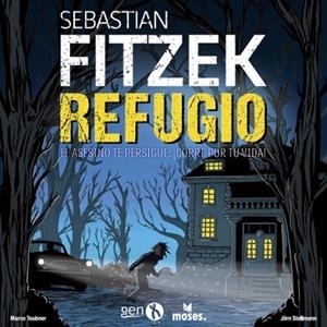 SEBASTIAN FITZEK: REFUGIO | 8436564810571 | STOLLMANN, JORN | Llibreria La Gralla | Librería online de Granollers