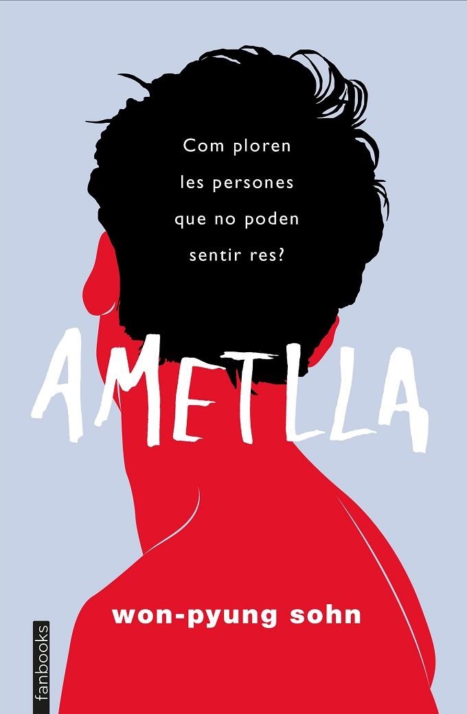 AMETLLA | 9788417515737 | WON-PYUNG SOHN | Llibreria La Gralla | Llibreria online de Granollers