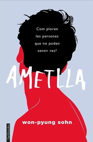 AMETLLA | 9788417515737 | WON-PYUNG SOHN | Llibreria La Gralla | Librería online de Granollers