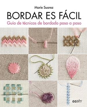 BORDAR ES FÁCIL | 9788425232305 | SUAREZ, MARIE | Llibreria La Gralla | Librería online de Granollers