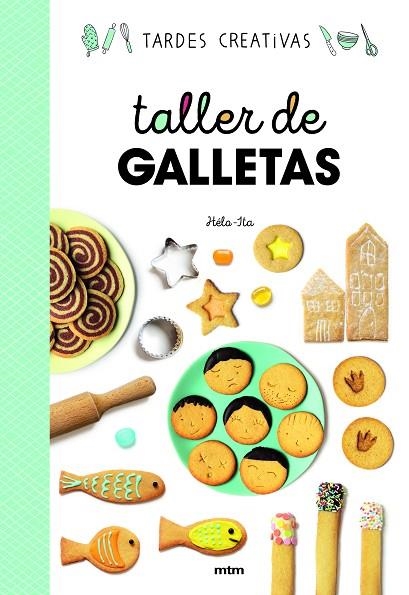 TALLER DE GALLETAS | 9788417165390 | ITA, HÉLO- | Llibreria La Gralla | Llibreria online de Granollers