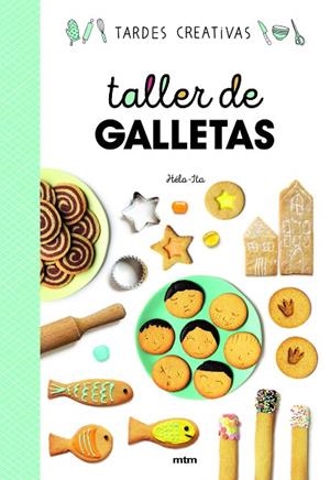 TALLER DE GALLETAS | 9788417165390 | ITA, HÉLO- | Llibreria La Gralla | Librería online de Granollers