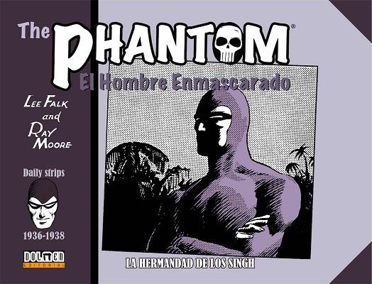 PHANTOM, THE. EL HOMBRE ENMASCARADO 07 1936-1938 | 9788417956547 | FALK, LEE/ MOORE, RAY | Llibreria La Gralla | Llibreria online de Granollers