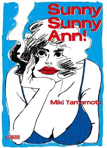 SUNNY SUNNY ANN! | 9788417575878 | YAMAMOTO, MIKI | Llibreria La Gralla | Librería online de Granollers