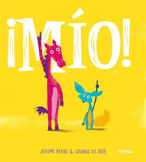 MÍO! | 9788416434824 | KEANE, JEROME | Llibreria La Gralla | Librería online de Granollers