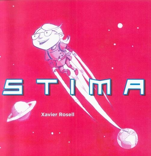 STIMA | LG1964 | ROSELL, XAVIER | Llibreria La Gralla | Llibreria online de Granollers