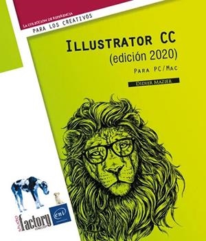 ILLUSTRATOR CC EDICION 2020 PARA PC/MAC | 9782409024238 | MAZIER, DIDIER | Llibreria La Gralla | Llibreria online de Granollers