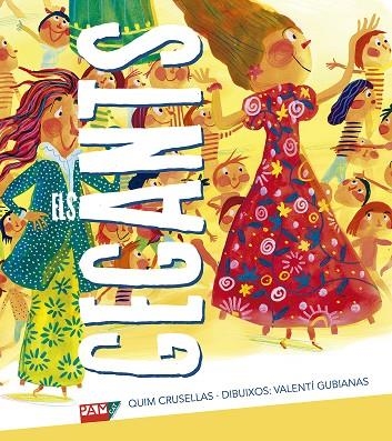 GEGANTS, ELS | 9788491911050 | CRUSELLAS, QUIM | Llibreria La Gralla | Librería online de Granollers