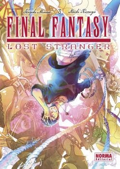 FINAL FANTASY LOST STRANGER 3 | 9788467936667 | MINASE, HAZUKI / KAMEYA, ITSUKI | Llibreria La Gralla | Llibreria online de Granollers