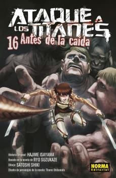 ATAQUE A LOS TITANES ANTES DE LA CAÍDA 16 | 9788467938807 | ISAYAMA, HAJIME / SUZUKAZE, RYO / SHIKI, SATOSHI | Llibreria La Gralla | Llibreria online de Granollers