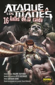 ATAQUE A LOS TITANES ANTES DE LA CAÍDA 16 | 9788467938807 | ISAYAMA, HAJIME / SUZUKAZE, RYO / SHIKI, SATOSHI | Llibreria La Gralla | Librería online de Granollers