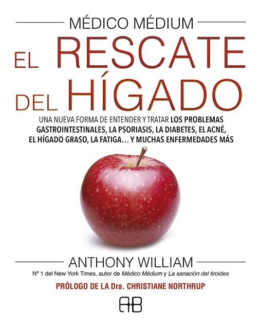 MÉDICO MÉDIUM. EL RESCATE DEL HÍGADO | 9788417851040 | WILLIAM, ANTHONY | Llibreria La Gralla | Llibreria online de Granollers