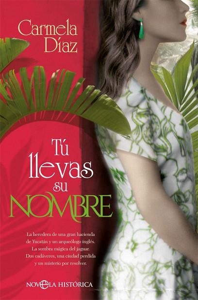 TÚ LLEVAS SU NOMBRE | 9788491647522 | DÍAZ, CARMELA | Llibreria La Gralla | Llibreria online de Granollers