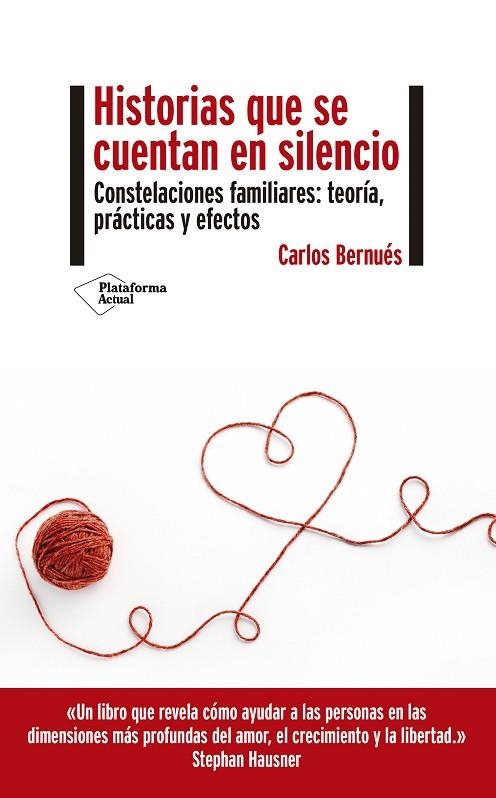 HISTORIAS QUE SE CUENTAN EN SILENCIO | 9788417886691 | BERNUÉS, CARLOS | Llibreria La Gralla | Librería online de Granollers