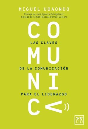 COMUNICA | 9788417880125 | UDAONDO, MIGUEL  | Llibreria La Gralla | Librería online de Granollers