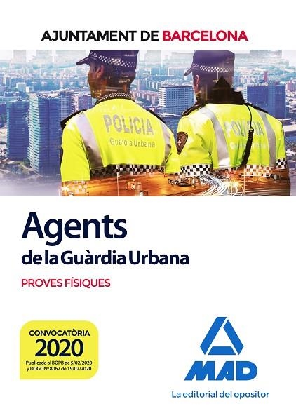 AGENTS DE LA GUÀRDIA URBANA DE L?AJUNTAMENT DE BARCELONA. PROVES FÍSIQUES | 9788414236123 | NO DISPONIBLE | Llibreria La Gralla | Librería online de Granollers