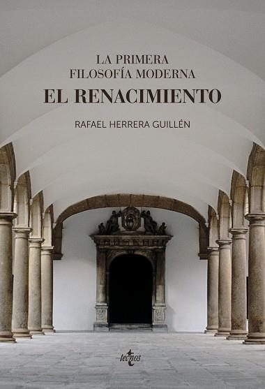 PRIMERA FILOSOFÍA MODERNA: EL RENACIMIENTO, LA  | 9788430979028 | HERRERA GUILLÉN, RAFAEL | Llibreria La Gralla | Llibreria online de Granollers