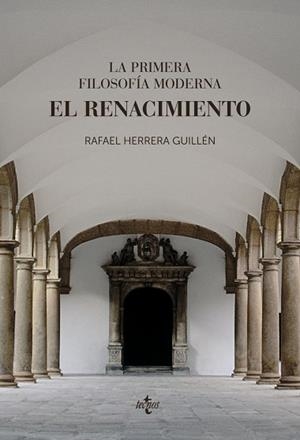 PRIMERA FILOSOFÍA MODERNA: EL RENACIMIENTO, LA | 9788430979028 | HERRERA GUILLÉN, RAFAEL | Llibreria La Gralla | Librería online de Granollers