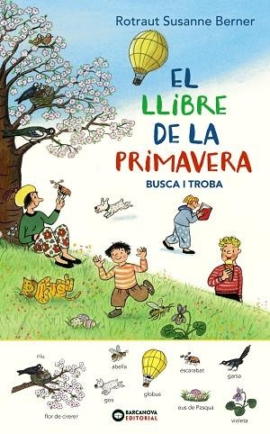 LLIBRE DE LA PRIMAVERA. BUSCA I TROBA, EL  | 9788448947699 | ROTRAUT, SUSANNE | Llibreria La Gralla | Llibreria online de Granollers