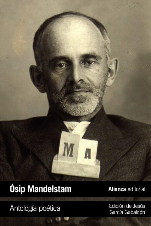 ANTOLOGÍA POÉTICA | 9788491818328 | MANDELSTAM, ÓSIP | Llibreria La Gralla | Llibreria online de Granollers