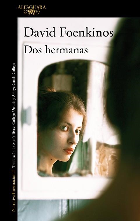 DOS HERMANAS | 9788420438757 | FOENKINOS, DAVID | Llibreria La Gralla | Librería online de Granollers