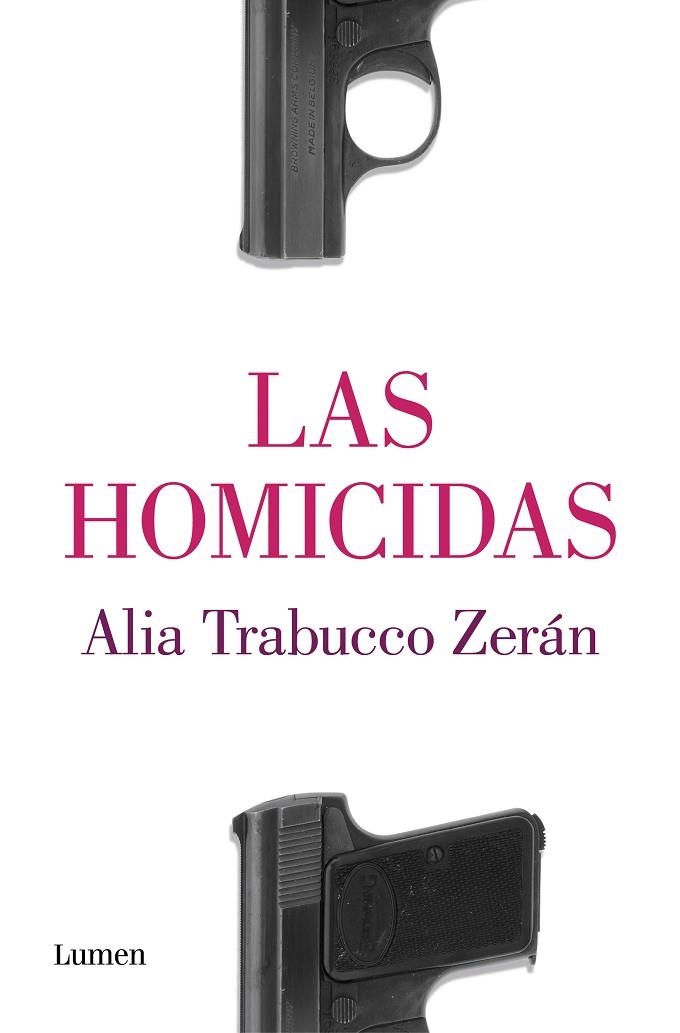 HOMICIDAS, LAS | 9788426407573 | TRABUCCO ZERAN, ALIA | Llibreria La Gralla | Librería online de Granollers