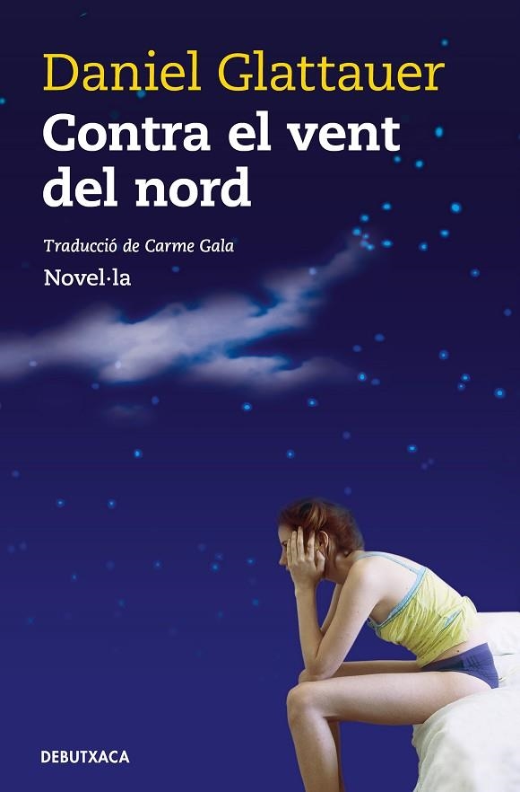 CONTRA EL VENT DEL NORD (BUTXACA) | 9788418132360 | GLATTAUER, DANIEL | Llibreria La Gralla | Llibreria online de Granollers